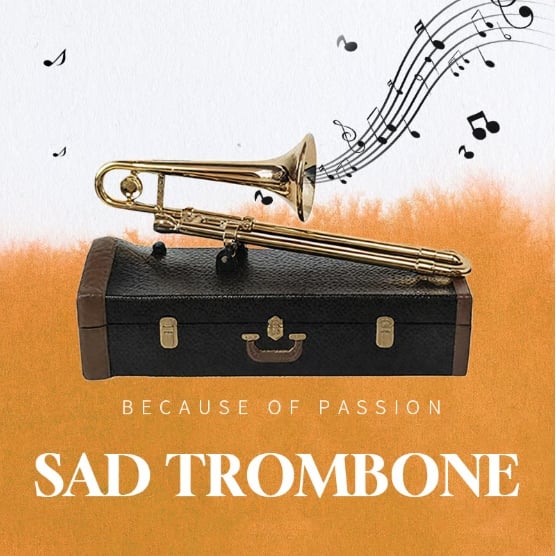 🎁Last Day Promotion 49% OFF🔥🎺Sad Trombone