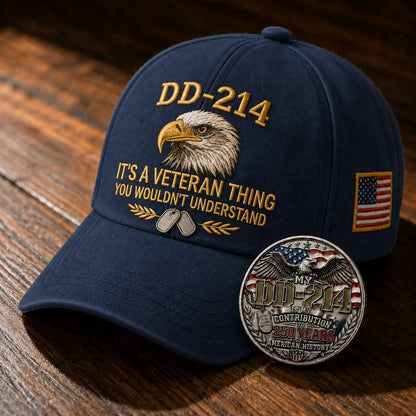 🧢 DD-214 Veteran 3D Embroidered Cap - “IT'S A VETERAN THING YOU WOULDN'T UNDERSTAND”🎁 Free Honor Coin With Every Cap Purchase